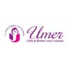 Umer Child & Mother Care Complex